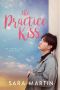 [My K-Drama Life 01] • The Practice Kiss